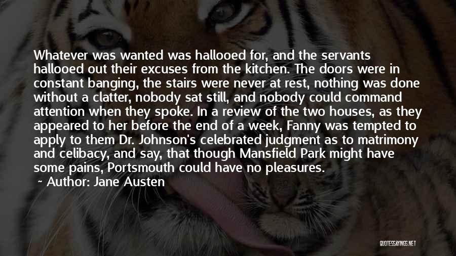 Out Of The Park Quotes By Jane Austen