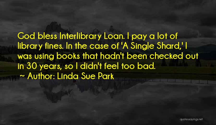 Out Of The Park Quotes By Linda Sue Park