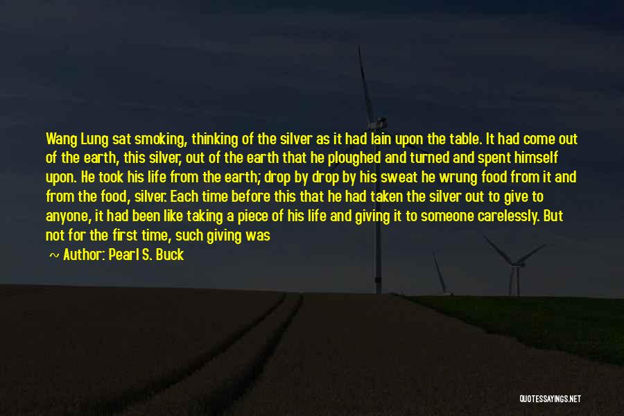 Out Of This Town Quotes By Pearl S. Buck