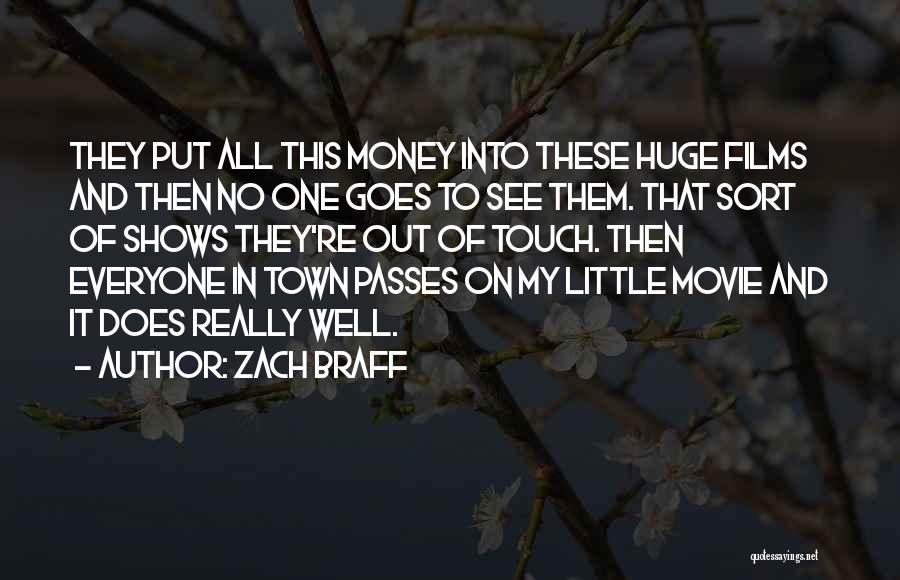 Out Of This Town Quotes By Zach Braff