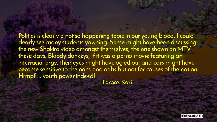 Out Of Topic Quotes By Faraaz Kazi Out Of Topic Quotes By Faraaz Kazi