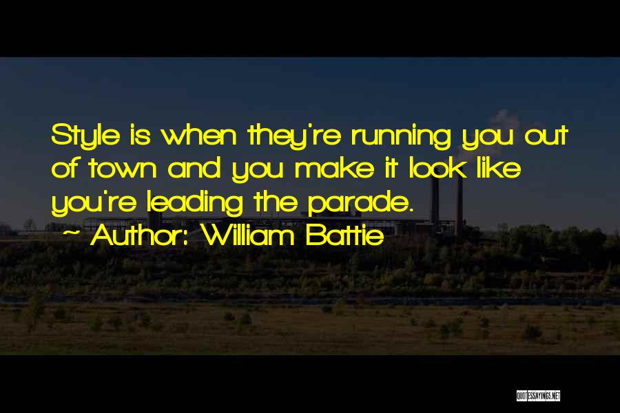 Out Of Town Quotes By William Battie