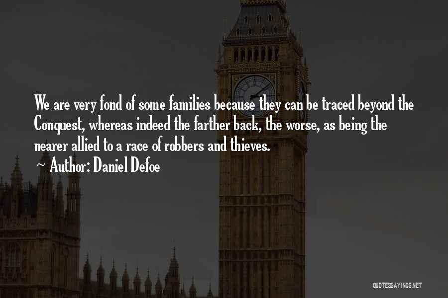 Out Of Towners 1970 Quotes By Daniel Defoe