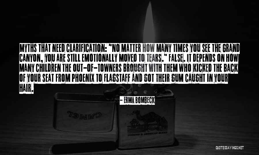 Out Of Towners Quotes By Erma Bombeck Out Of Towners Quotes By Erma Bombeck