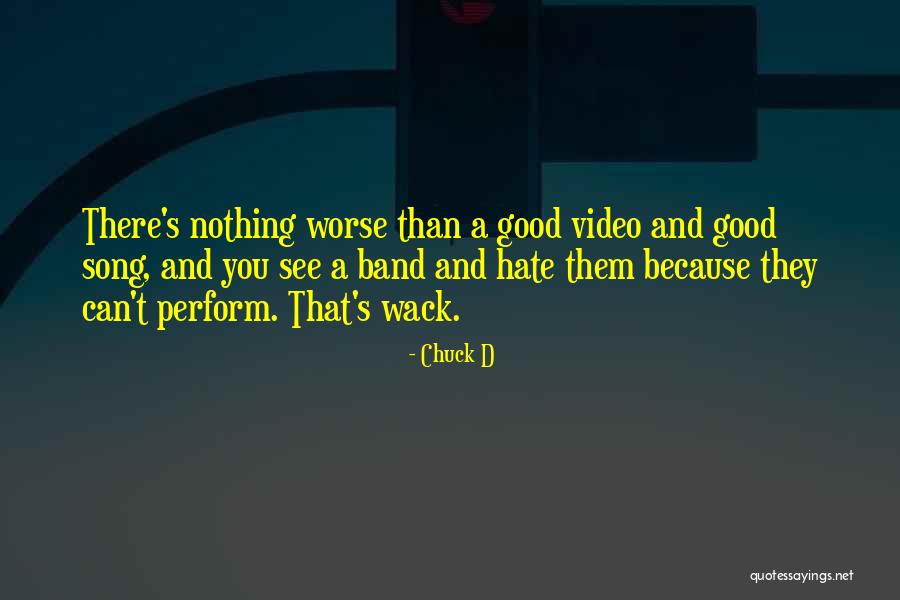 Out Of Wack Quotes By Chuck D Out Of Wack Quotes By Chuck D