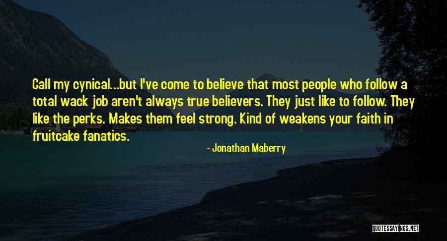 Out Of Wack Quotes By Jonathan Maberry Out Of Wack Quotes By Jonathan Maberry