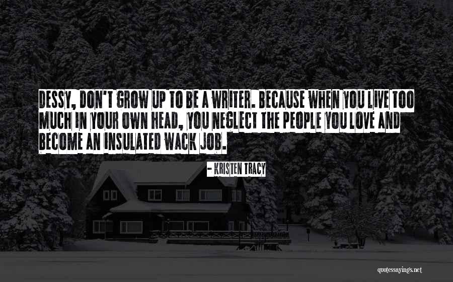 Out Of Wack Quotes By Kristen Tracy Out Of Wack Quotes By Kristen Tracy