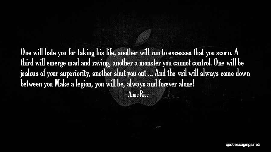 Out Of Your Control Quotes By Anne Rice Out Of Your Control Quotes By Anne Rice