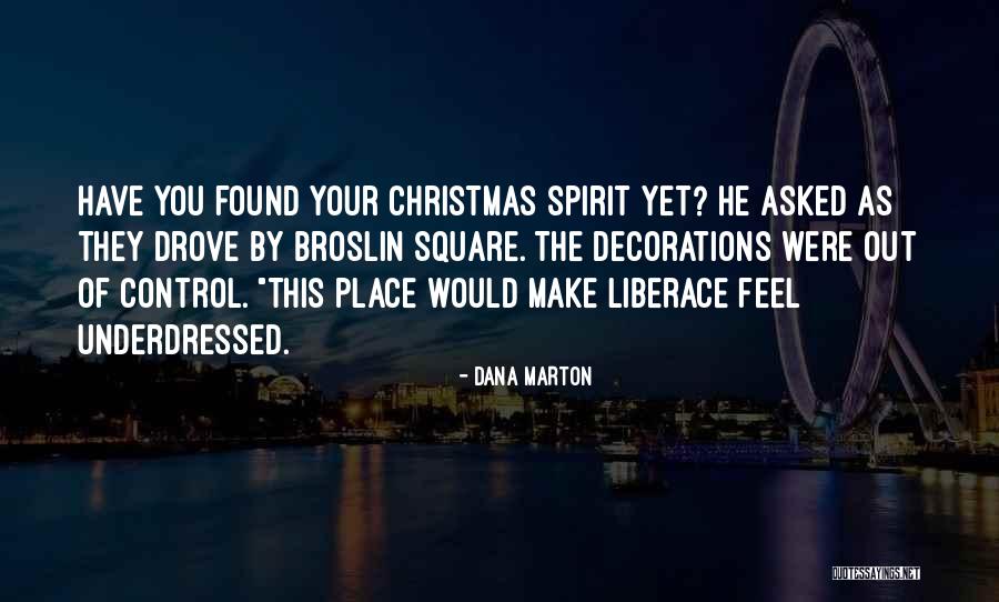 Out Of Your Control Quotes By Dana Marton Out Of Your Control Quotes By Dana Marton