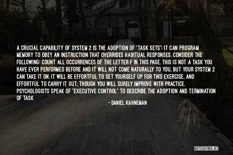 Out Of Your Control Quotes By Daniel Kahneman Out Of Your Control Quotes By Daniel Kahneman