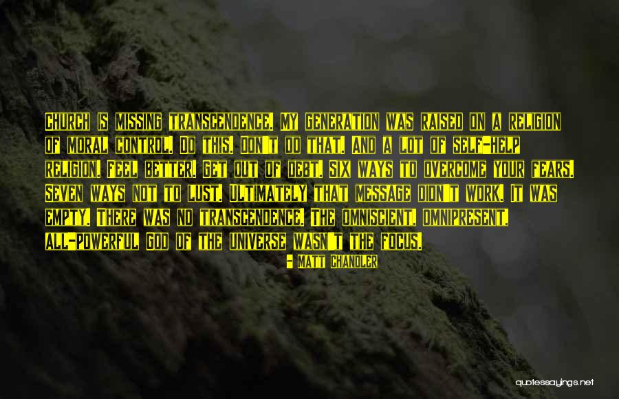 Out Of Your Control Quotes By Matt Chandler Out Of Your Control Quotes By Matt Chandler