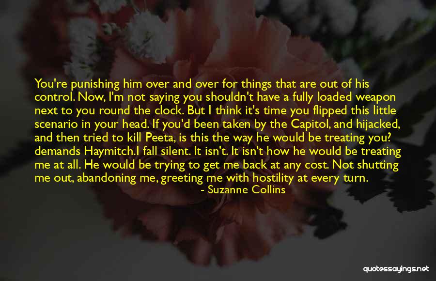 Out Of Your Control Quotes By Suzanne Collins Out Of Your Control Quotes By Suzanne Collins