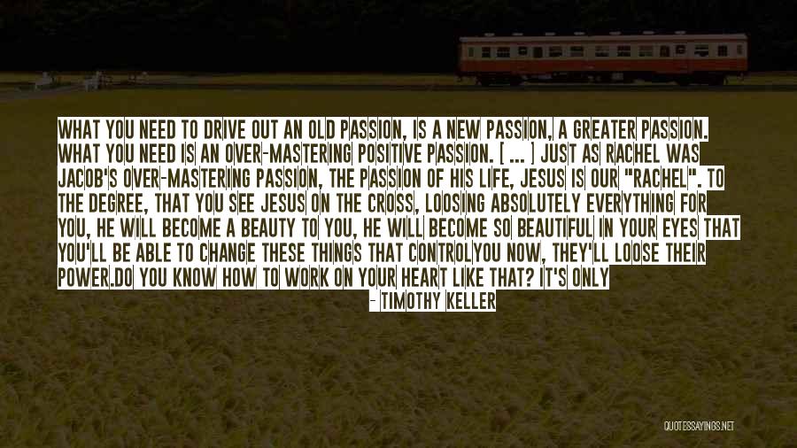 Out Of Your Control Quotes By Timothy Keller Out Of Your Control Quotes By Timothy Keller