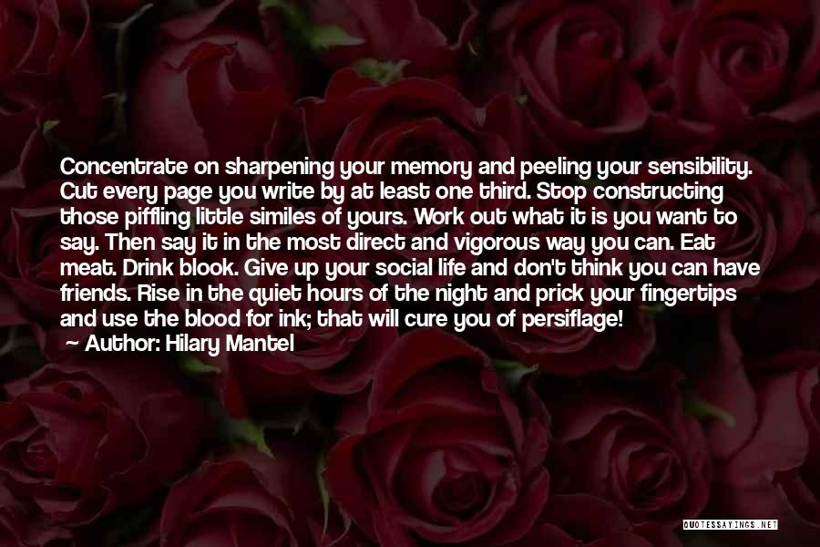 Out Of Your Life Quotes By Hilary Mantel