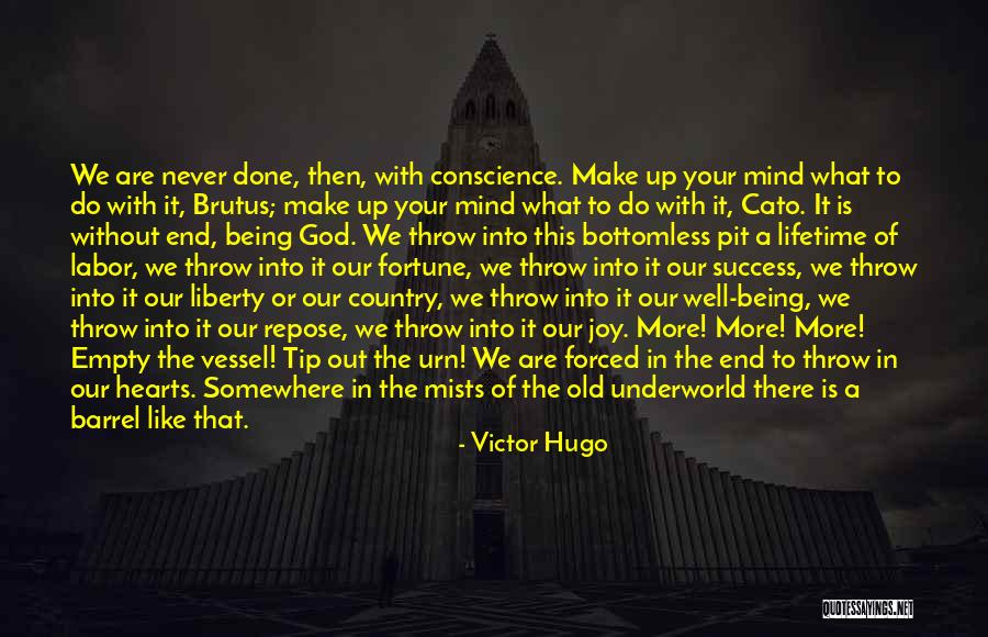 Out Of Your Mind Quotes By Victor Hugo Out Of Your Mind Quotes By Victor Hugo