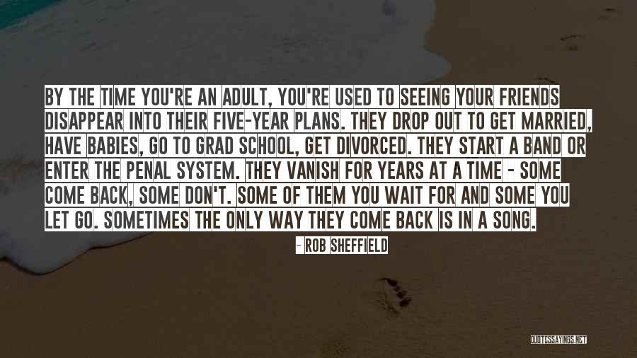 Out Of Your System Quotes By Rob Sheffield Out Of Your System Quotes By Rob Sheffield