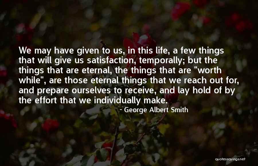 Out Prepare Quotes By George Albert Smith Out Prepare Quotes By George Albert Smith