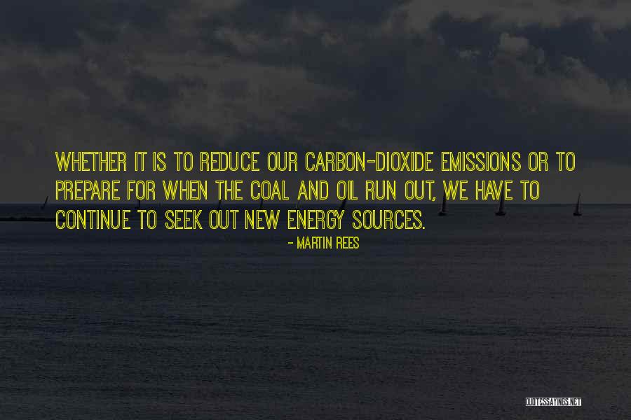 Out Prepare Quotes By Martin Rees Out Prepare Quotes By Martin Rees