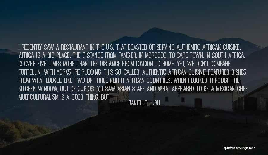 Out Serving Dishes Quotes By Danielle Hugh Out Serving Dishes Quotes By Danielle Hugh