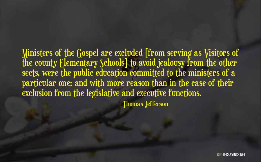 Out Serving Schools Quotes By Thomas Jefferson Out Serving Schools Quotes By Thomas Jefferson