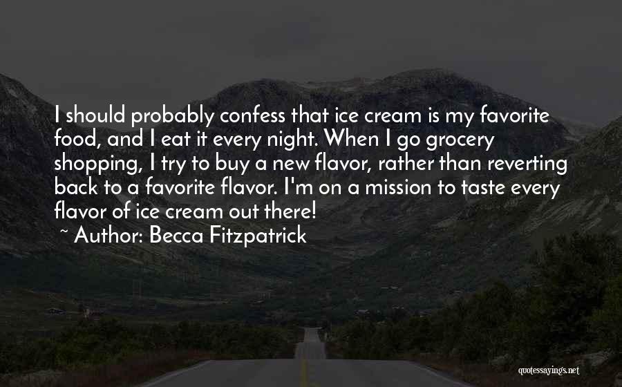 Out Shopping Quotes By Becca Fitzpatrick