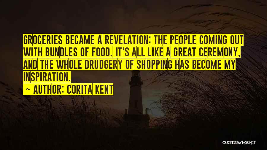 Out Shopping Quotes By Corita Kent