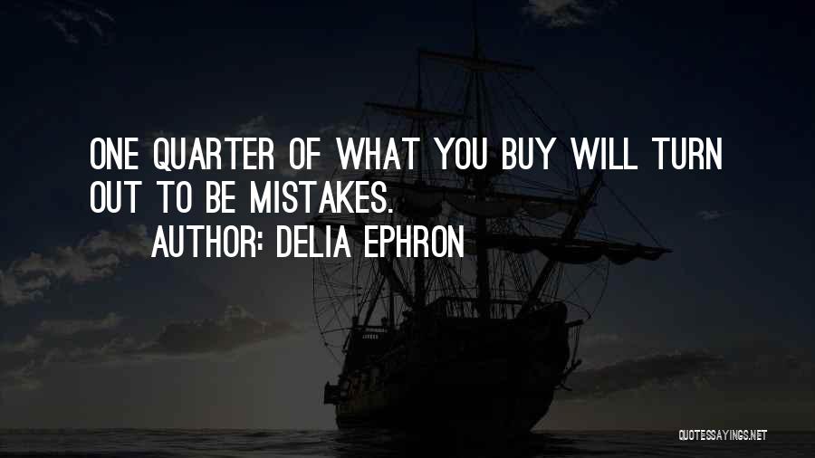 Out Shopping Quotes By Delia Ephron