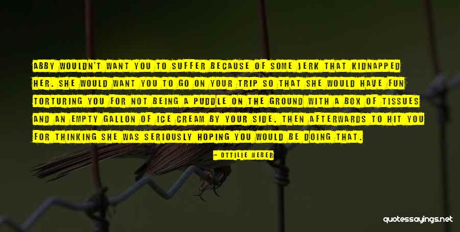 Out Side The Box Quotes By Ottilie Weber Out Side The Box Quotes By Ottilie Weber