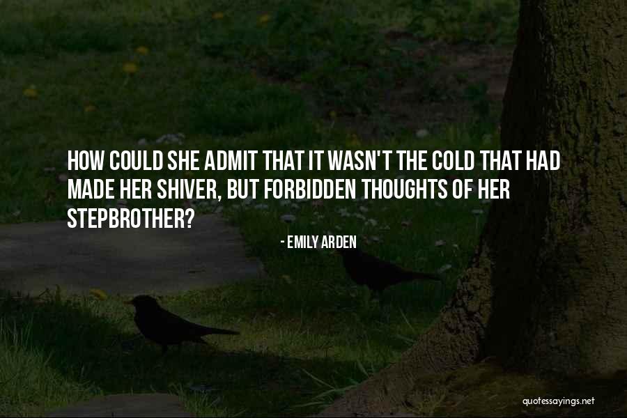 Out Stepsister Quotes By Emily Arden Out Stepsister Quotes By Emily Arden