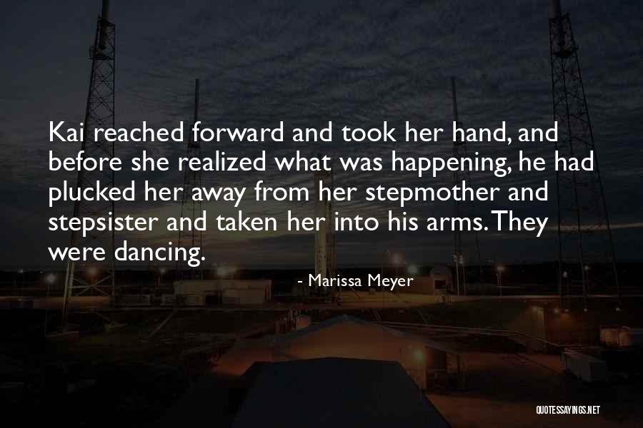 Out Stepsister Quotes By Marissa Meyer Out Stepsister Quotes By Marissa Meyer