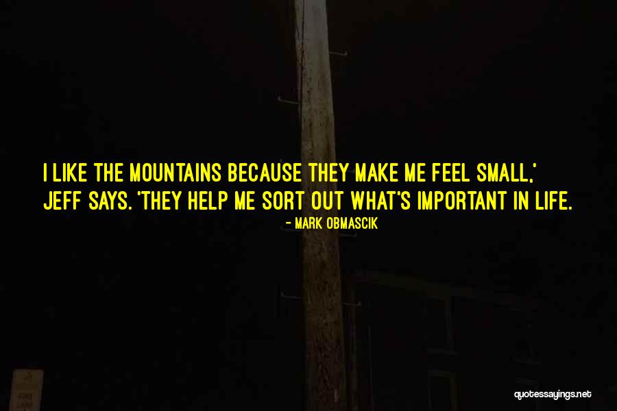 Out There Colorado Quotes By Mark Obmascik Out There Colorado Quotes By Mark Obmascik