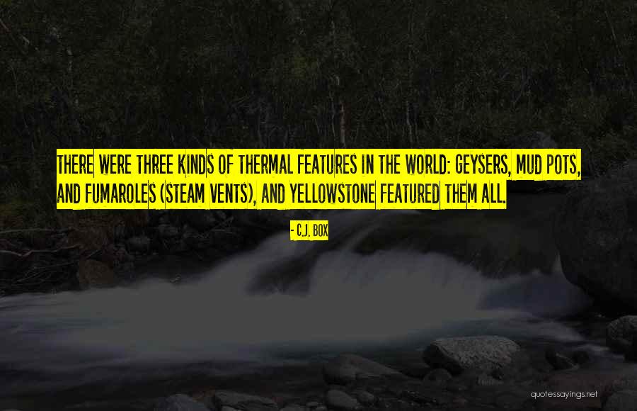 Out Vents Quotes By C.J. Box Out Vents Quotes By C.J. Box