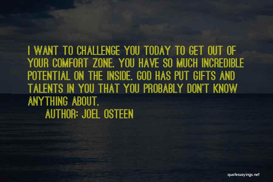 Out Your Comfort Zone Quotes By Joel Osteen