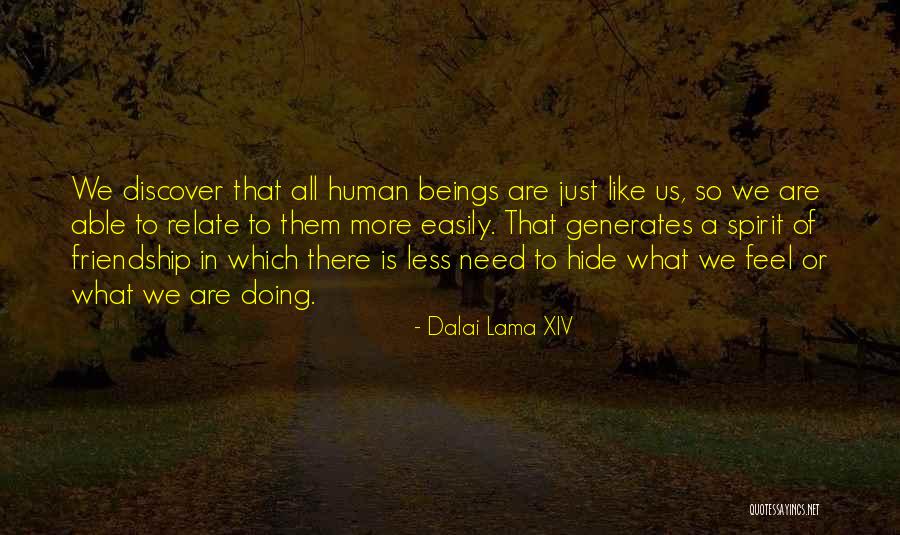Outa Quotes By Dalai Lama XIV Outa Quotes By Dalai Lama XIV