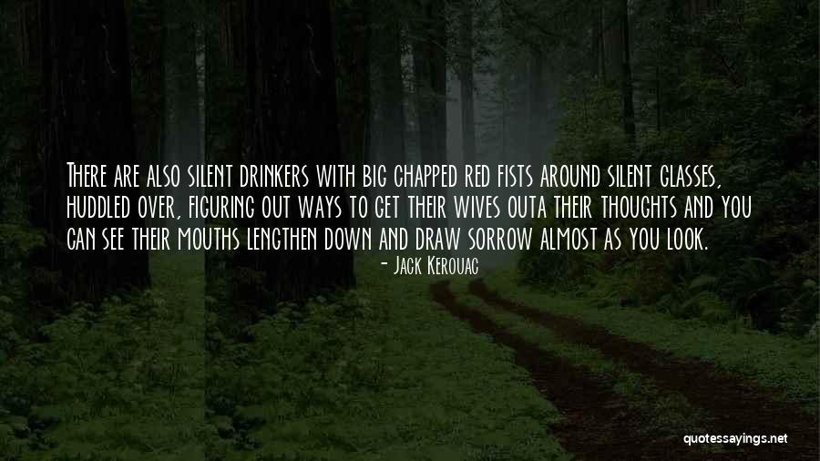 Outa Quotes By Jack Kerouac Outa Quotes By Jack Kerouac