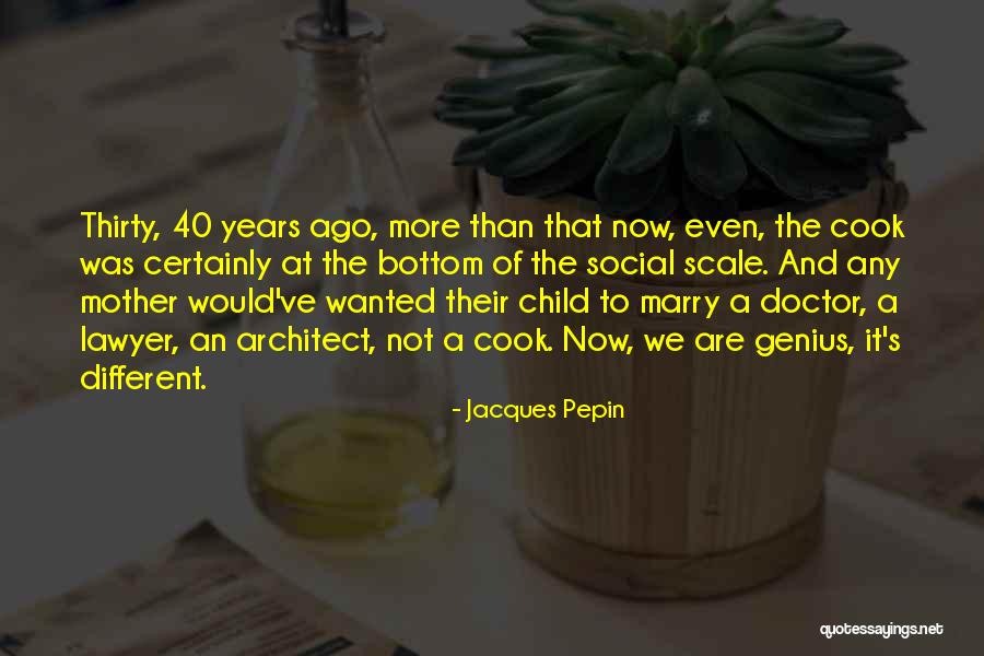 Outa Quotes By Jacques Pepin Outa Quotes By Jacques Pepin