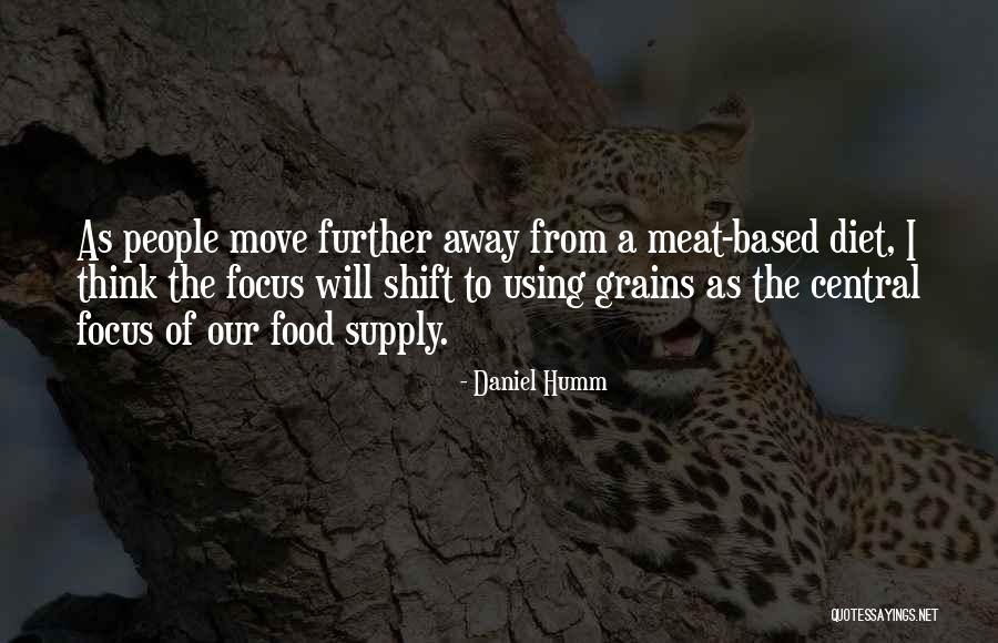 Outaleb Expert Quotes By Daniel Humm Outaleb Expert Quotes By Daniel Humm