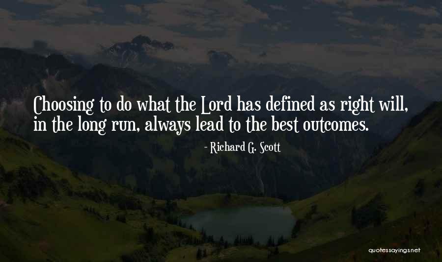 Outang Quotes By Richard G. Scott Outang Quotes By Richard G. Scott