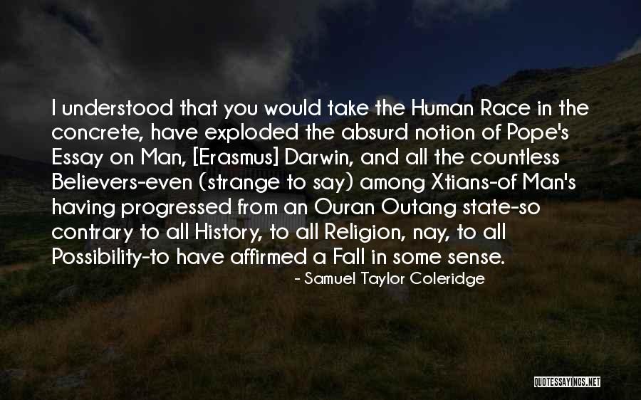 Outang Quotes By Samuel Taylor Coleridge Outang Quotes By Samuel Taylor Coleridge