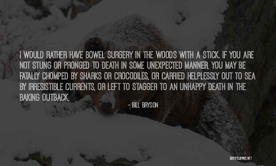 Outback Quotes By Bill Bryson Outback Quotes By Bill Bryson