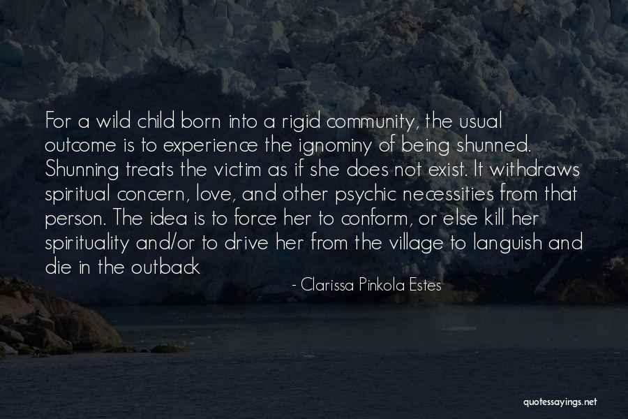 Outback Quotes By Clarissa Pinkola Estes Outback Quotes By Clarissa Pinkola Estes