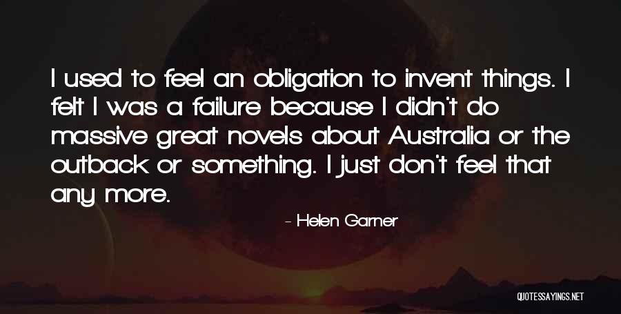 Outback Quotes By Helen Garner Outback Quotes By Helen Garner
