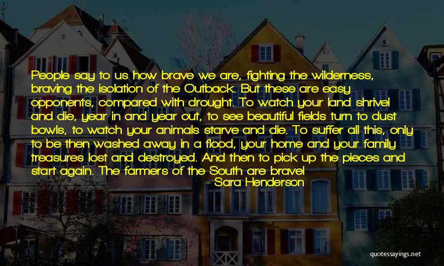 Outback Quotes By Sara Henderson Outback Quotes By Sara Henderson
