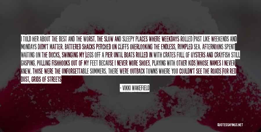 Outback Quotes By Vikki Wakefield Outback Quotes By Vikki Wakefield
