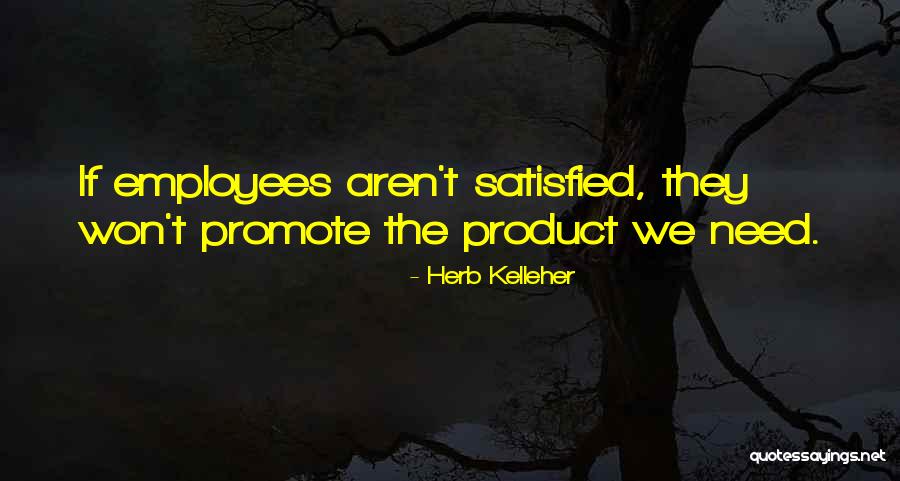 Outbreak 1995 Quotes By Herb Kelleher Outbreak 1995 Quotes By Herb Kelleher