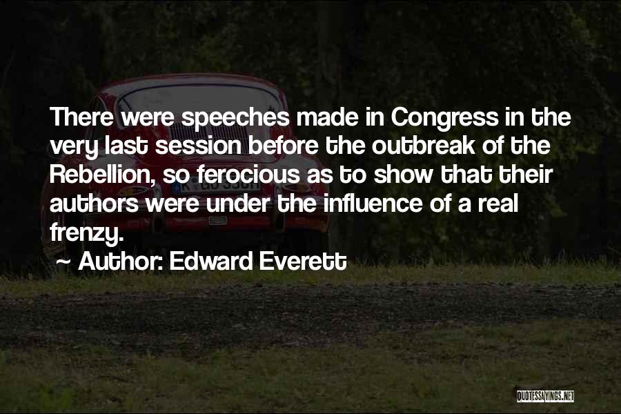 Outbreak Quotes By Edward Everett