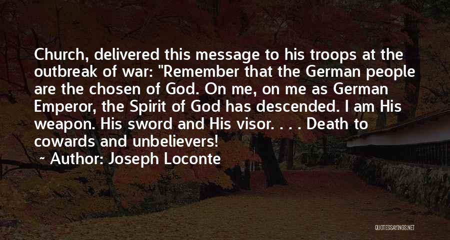 Outbreak Quotes By Joseph Loconte