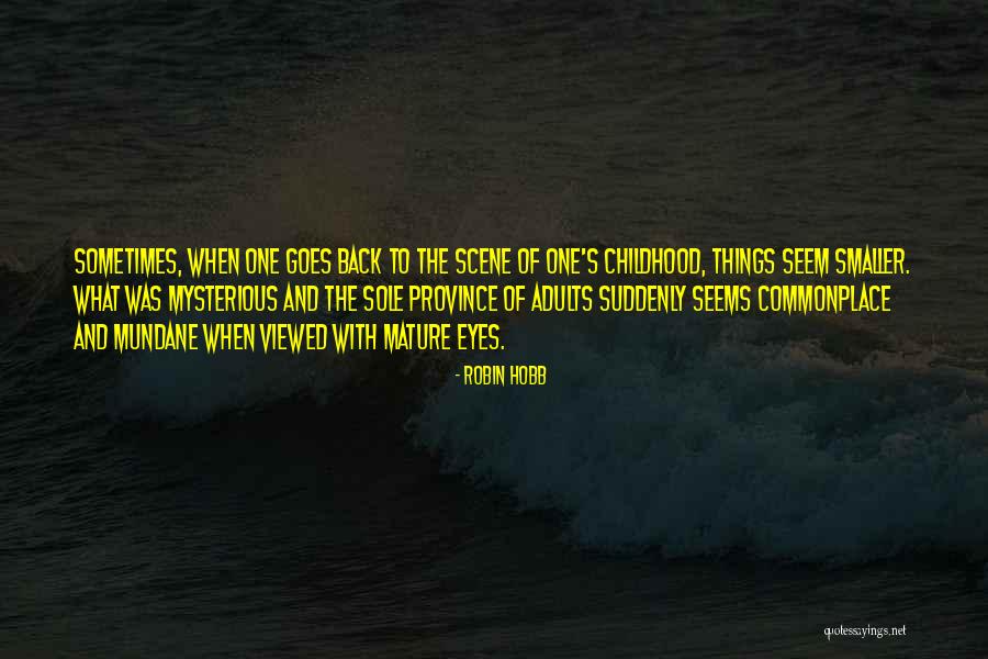 Outbreath Quotes By Robin Hobb Outbreath Quotes By Robin Hobb