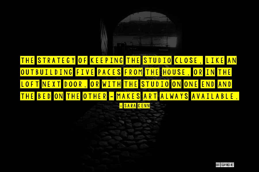 Outbuilding Quotes By Sara Genn Outbuilding Quotes By Sara Genn