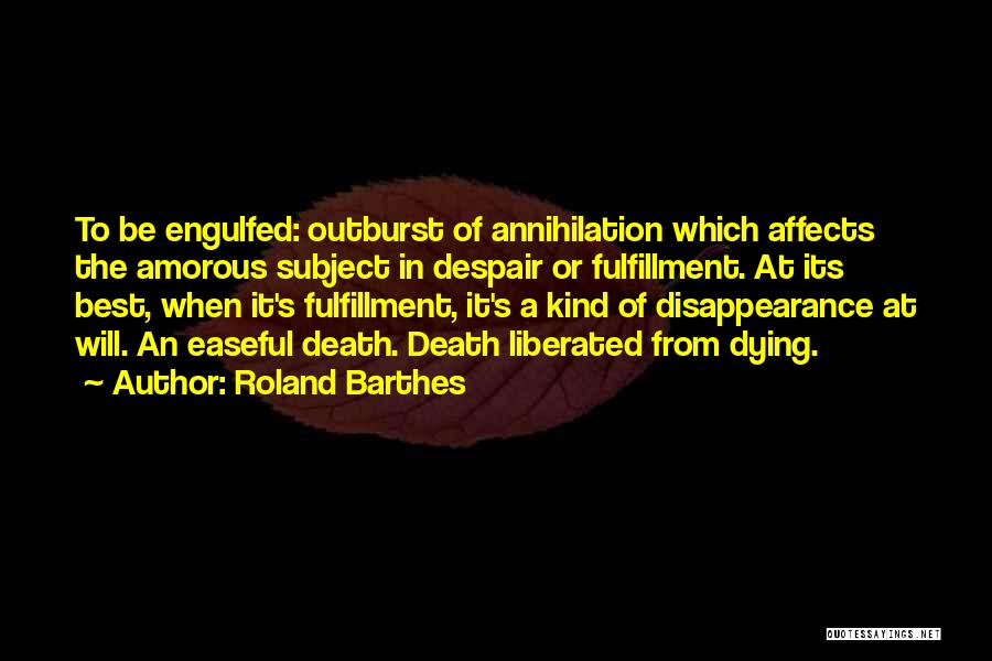 Outburst Quotes By Roland Barthes